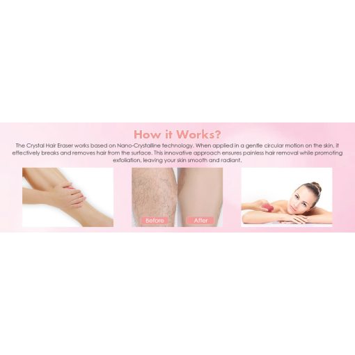 Crystal Hair Eraser – fájdalommentes, újrahasználható szőrtelenítő